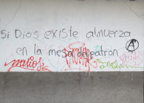 "If god exists, he lunches at the table of ??"